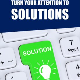 Turn Your Attention to the Solutions